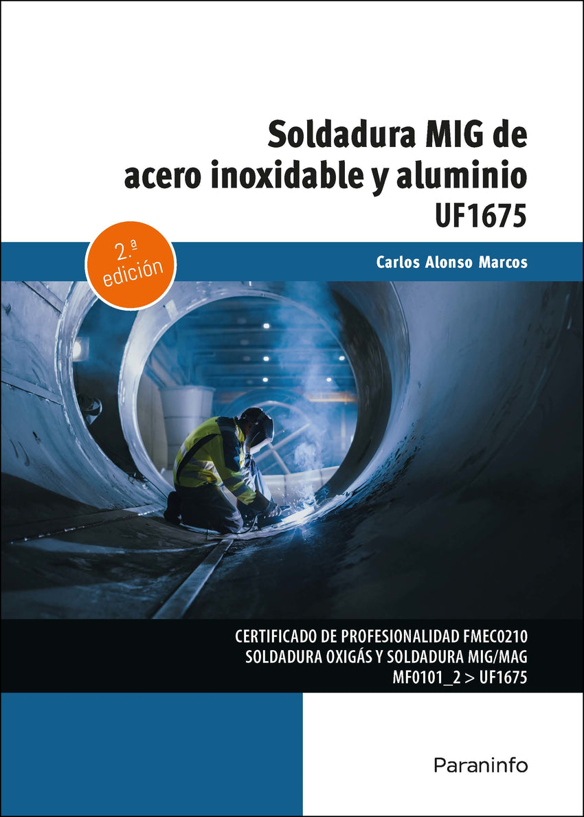 ✅ SOLDADURA MIG DE ACERO INOXIDABLE Y ALUMINIO - 9788428365376