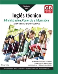INGLES TECNICO PARA ADMINISTRACION COMERCIO E INFORMATICA | TESCHENDORFF COOPER,JULIA | PARANINFO | 9788428366007