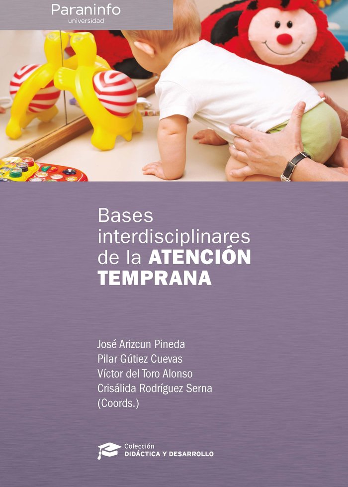 BASES INTERDISCIPLINARES DE LA ATENCION TEMPRANA - 9788428366762 Imagen principal del producto