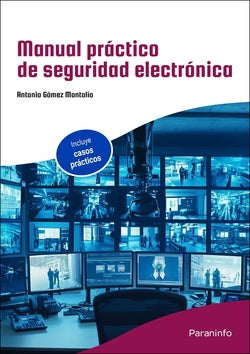 Manual Práctico de Seguridad Electrónica (Paraninfo) - 9788428371742 Imagen principal del producto