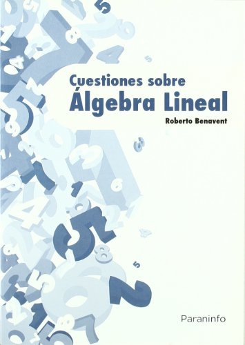 CUESTIONES SOBRE ALGEBRA LINEAL - 9788428380973