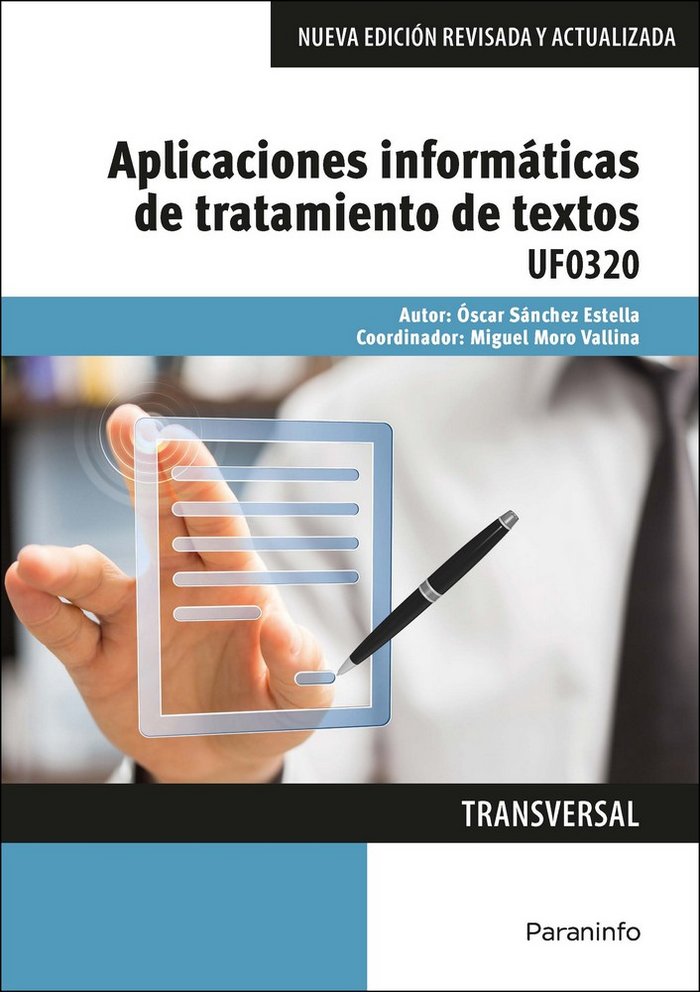 APLICACIONES INFORMATICAS DE TRATAMIENTO DE TEXTOS | SANCHEZ ESTELLA,OSCAR | PARANINFO | 9788428396790 Imagen principal del producto