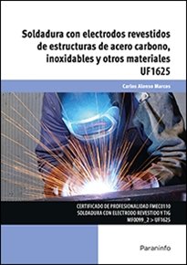 SOLDADURA ELECTRODOS REVESTIDOS ESTRUCTURAS ACERO CARBONO - 9788428398510