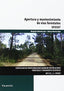 APERTURA Y MANTENIMIENTO DE VIAS FORESTALES | AA,VV | PARANINFO | 9788428398626