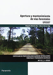 APERTURA Y MANTENIMIENTO DE VIAS FORESTALES | AA,VV | PARANINFO | 9788428398626