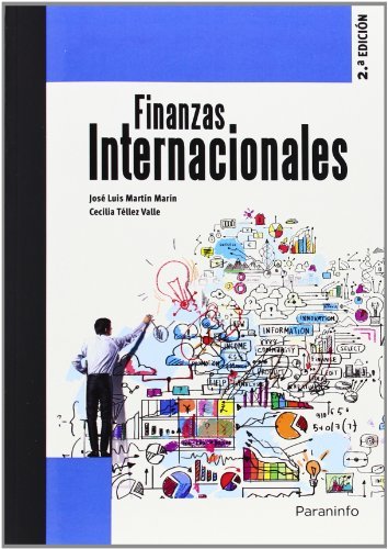 FINANZAS INTERNACIONALES | MARTIN,JOSE LUIS/TELLEZ,CECILIA | PARANINFO | 9788428399210