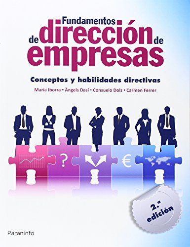 FUNDAMENTOS DIRECCION EMPRES,CONCEP,HABILIDADES | AA,VV | PARANINFO | 9788428399227
