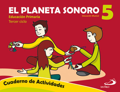 Cuaderno Música 5º EP Planeta Sonoro 08 PAUMU5EP (San Pablo) - 9788428533034 Imagen principal del producto