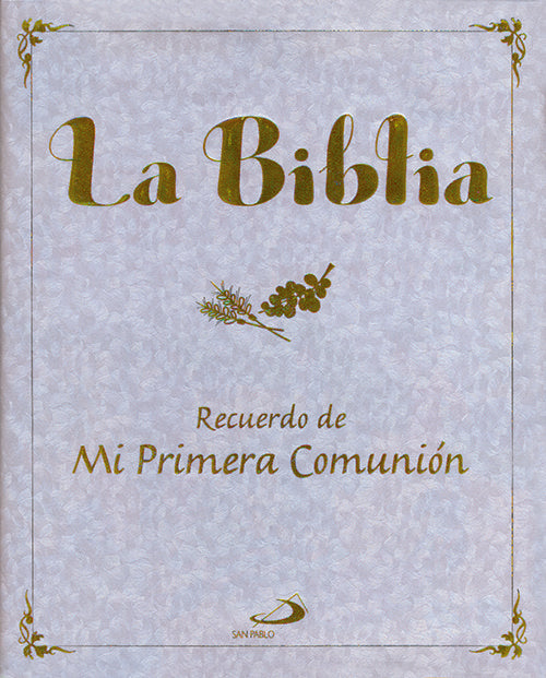 BIBLIA NACARADA RECUERDO DE MI PRIMERA COMUNION - 9788428534918