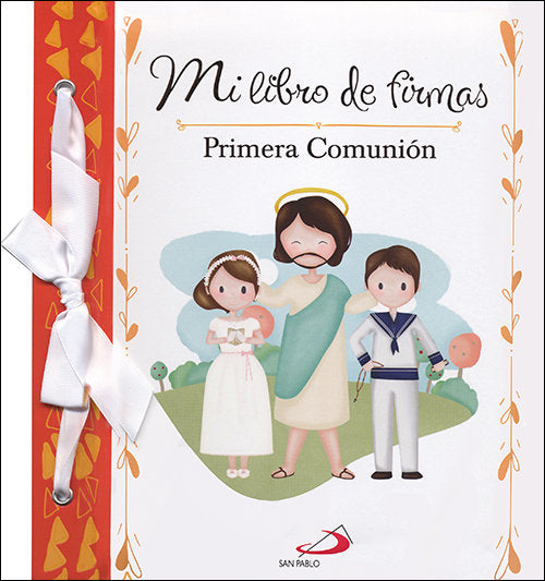 MI LIBRO DE FIRMAS MI PRIMERA COMUNION NARANJA - 9788428556491 Imagen principal del producto