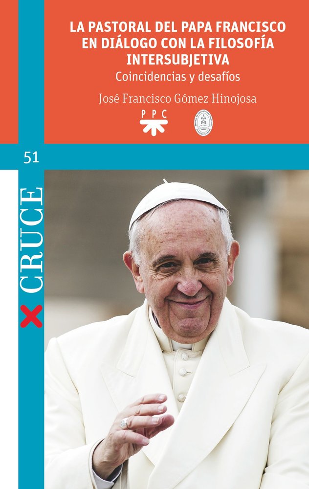 LA PASTORAL DEL PAPA FRANCISCO EN DIALOGO CON LA FILOSOFIA I - 9788428842501 Imagen principal del producto