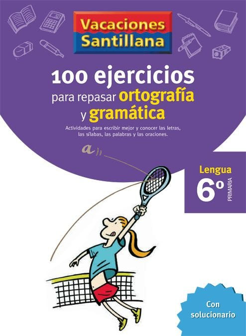 100 Ejercicios Ortografia Gramatica 6ºep 06 Vacaciones Imagen principal del producto