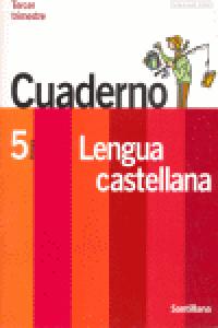 Cuaderno Lengua 3 5º EP 06 un Paso Mas SANLEN5EP (Santillana) - 9788429408584 Imagen principal del producto