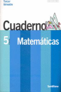 Cuaderno Matemáticas 3 5º EP 06 un Paso Mas SANMAT5EP (Santillana) - 9788429408652 Imagen principal del producto