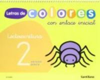 LECTOESCRITURA 2 PAUTA LETRAS COLORES ENLACE INICISANLEN03EI | Varios Autores | 9788429487824 (Santillana) Imagen principal del producto