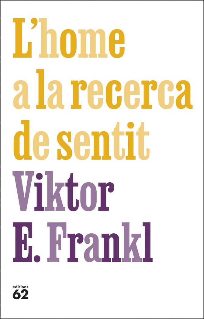 LHOME A LA RECERCA DE SENTIT - 9788429781670
