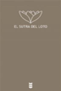 SUTRA DEL LOTO EL - 9788430116690