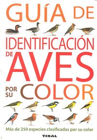 GUIA IDENTIFICACION DE AVES POR SU COLOR - 9788430572809 Imagen principal del producto