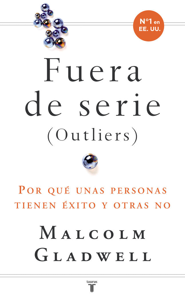 FUERAS DE SERIE | GLADWELL,MALCOLM | TAURUS | 9788430606856