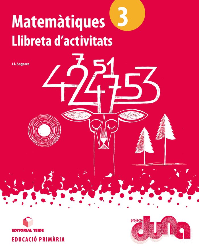 Llibreta Matemàtiques 3º EP Cataluña 14 Duna TEIMAT13EP (Teide) - 9788430717453 Imagen principal del producto
