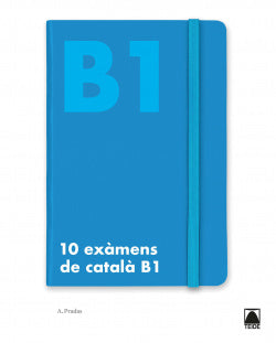 10 Exàmens de Català B1 | TEIDE | 9788430734504 Imagen principal del producto