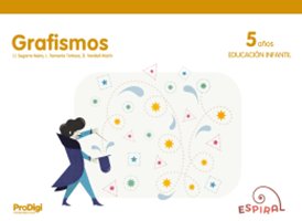 LENGUA GRAFISMOS 5AÑOS EI 24 PRODIGI ESPIRAL | AA,VV | 9788430741816 (Teide) Imagen principal del producto