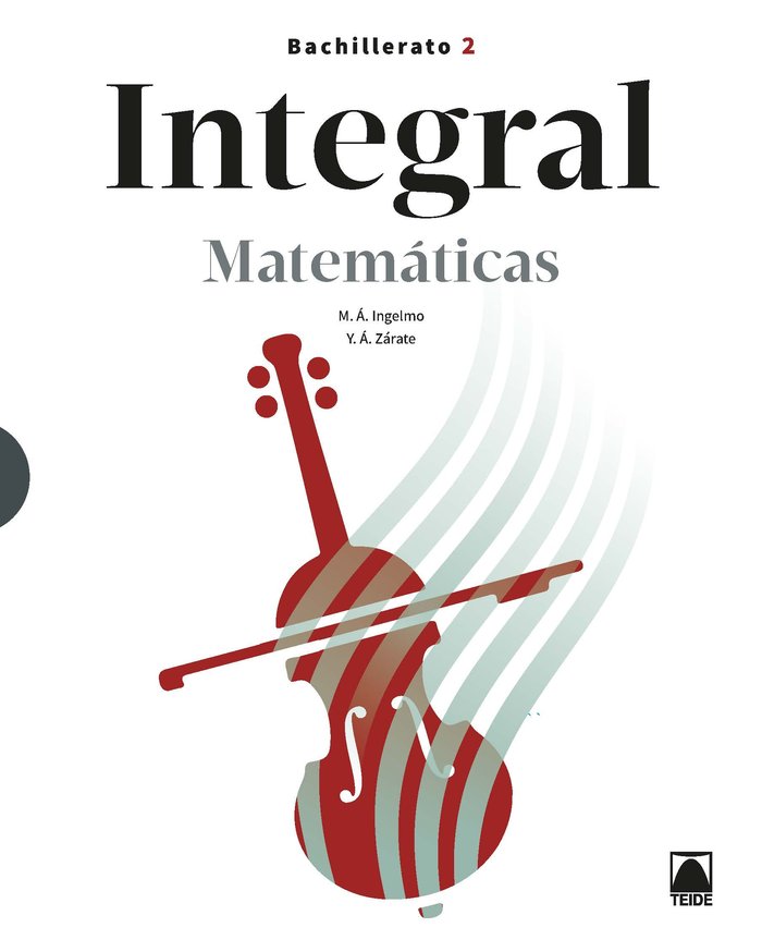 MATEMATICAS CCNN 2oNB 21 INTEGRAL | INGELMO BENITO, MIGUEL ANGEL / ZARATE HE | 9788430754236 (Teide) Imagen principal del producto