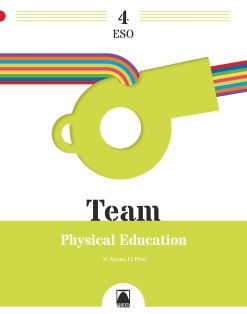 Team 4. Physical Education 4ºESO | Varios autores | 9788430774142 (TEIDE) Imagen principal del producto