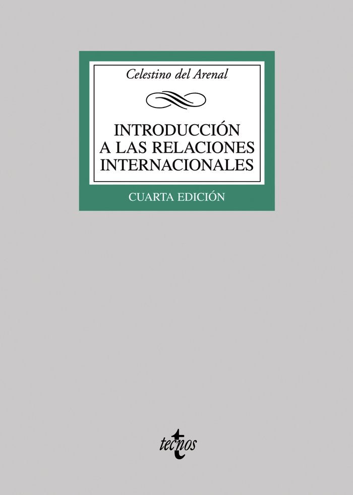 INTRELACIONES INTERNACIONALES 4ªED - 9788430945894