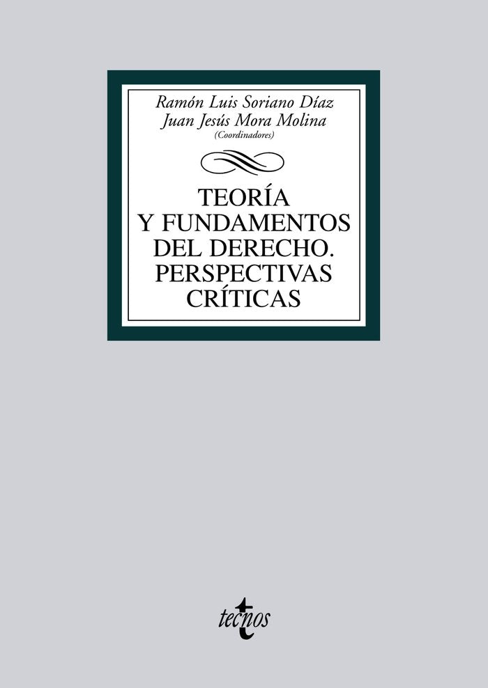 TEORIA Y FUNDAMENTOS DEL DERECHO PERSPECTIVAS CRITICAS - 9788430953943 Imagen principal del producto
