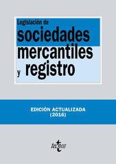 LEGISLACION DE SOCIEDADES MERCANTILES Y REGISTRO 21ªED - 9788430970650