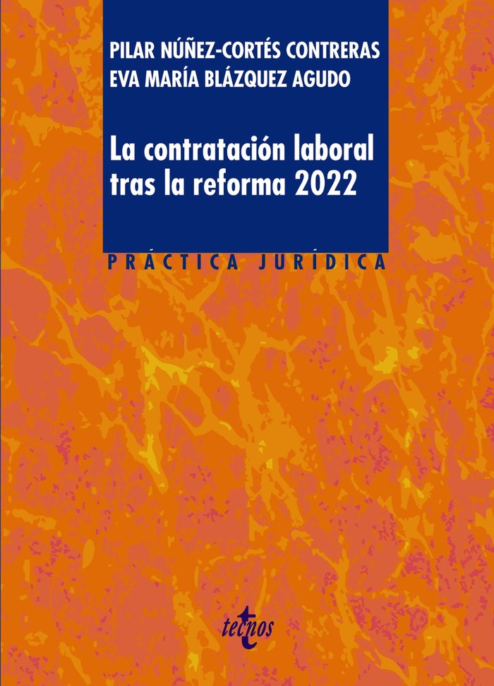 LA CONTRATACION LABORAL TRAS LA REFORMA 2022 - 9788430987085 Imagen principal del producto