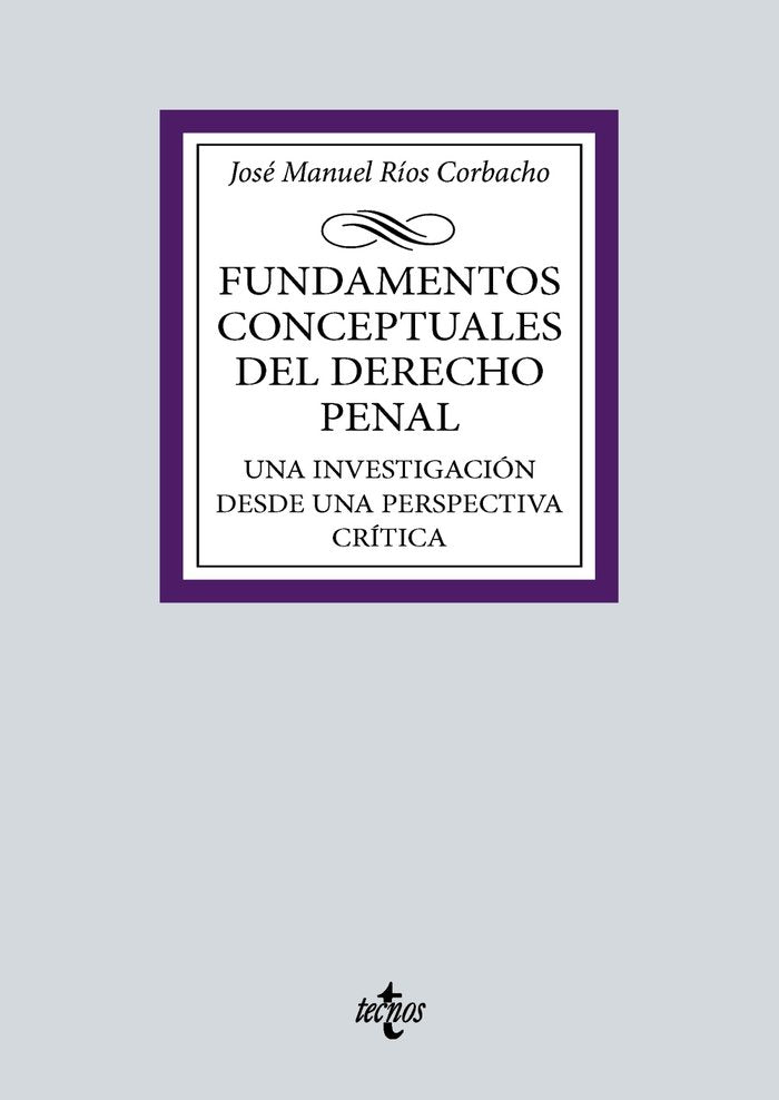 FUNDAMENTOS CONCEPTUALES DEL DERECHO PENAL - 9788430987849