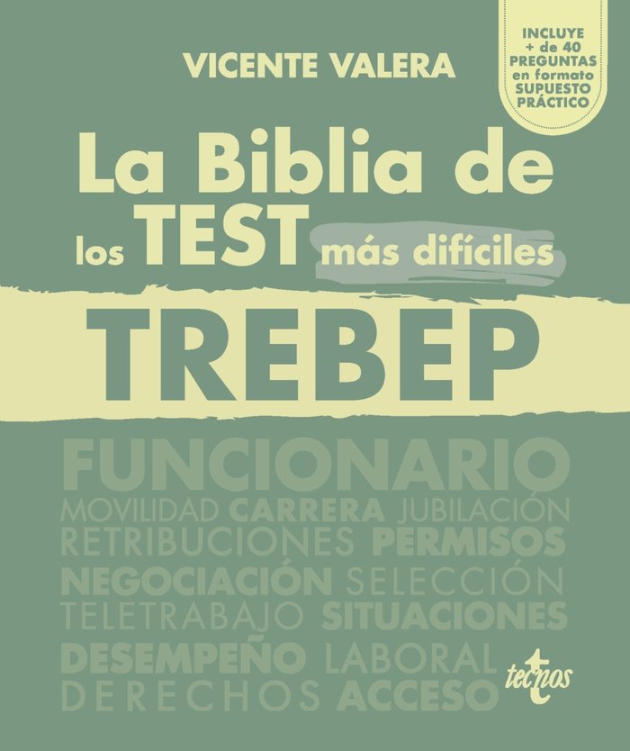 LA BIBLIA DE LOS TEST MAS DIFICILES DEL TREBEP - 9788430988600 Imagen principal del producto