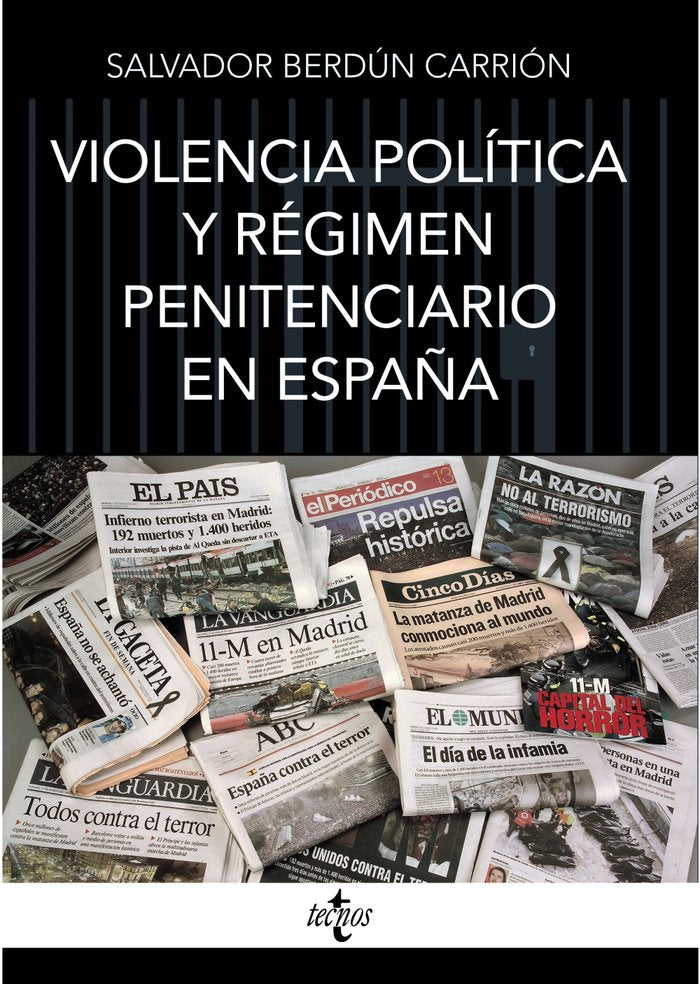 VIOLENCIA POLITICA Y REGIMEN PENITENCIARIO EN ESPAÑA - 9788430989805 Imagen principal del producto