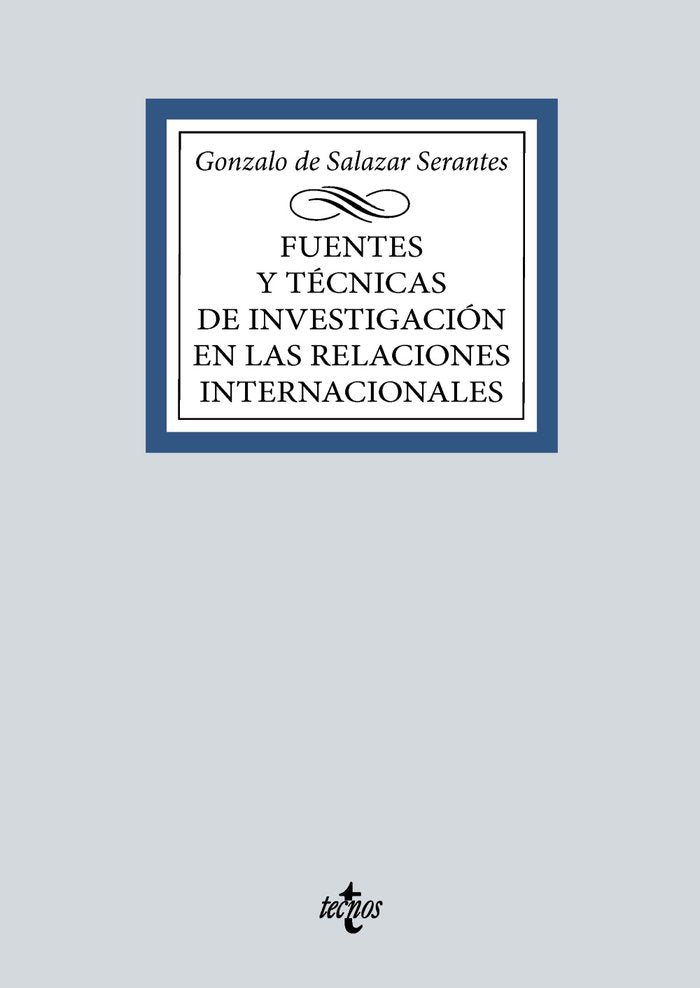 FUENTES Y TECNICAS DE LA INVESTIGACION EN LAS RELACIONES INT - 9788430990832 Imagen principal del producto