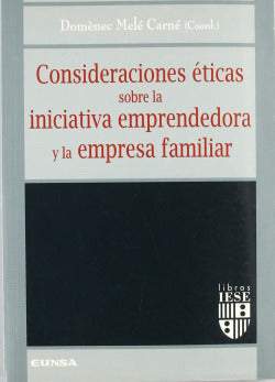 CONSIDERACIONES ETICAS SOBRE L | DOMENEC MELé (COOR | EUNSA | 9788431317195