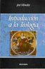 INTRODUCCION A LA TEOLOGIA MANUAL - 9788431321772