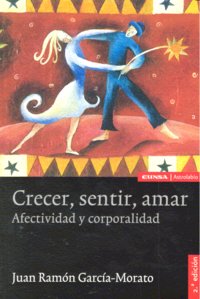 CRECER SENTIR AMAR 2ªED | GARCIA MORATO,J,R, | EUNSA | 9788431326319 Imagen principal del producto