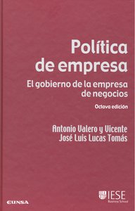POLITICA DE EMPRESA 8ªED GOBIERNO EMPRESA NEGOCIOS - 9788431327507 Imagen principal del producto