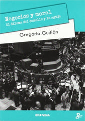 NEGOCIOS Y MORAL | GUITIAN CRESPO,GREGORIO | EUNSA | 9788431328030