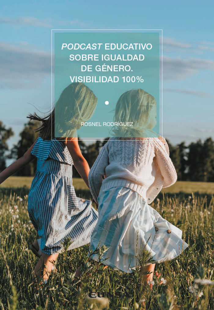 PODCAST EDUCATIVO SOBRE IGUALDAD DE GENERO | RODRIGUEZ, ROSNEL | EUNSA | 9788431337728 Imagen principal del producto