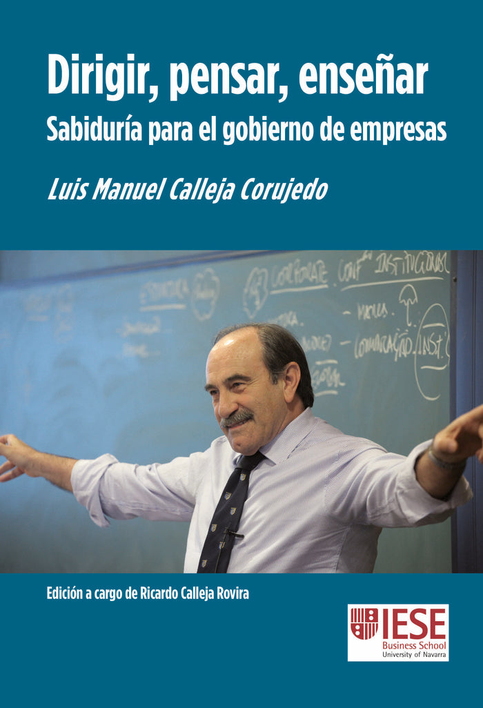 DIRIGIR PENSAR ENSEÑAR | CALLEJA CORUJEDO, LUIS MANUEL | EUNSA | 9788431338268