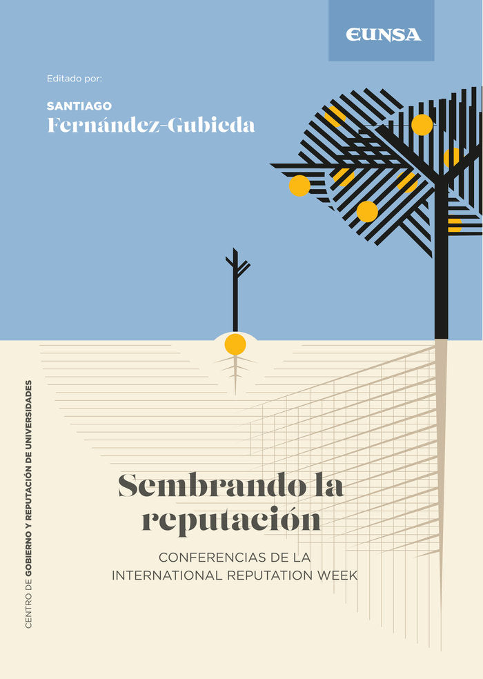 SEMBRANDO LA REPUTACION | SANTIAGO FERNANDEZ GUBIEDA | EUNSA | 9788431339838 Imagen principal del producto