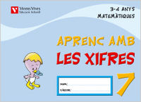 APRENC AMB LES XIFRES 7 EI 3-4 ANYS 05 | Varios Autores | 9788431678654 (Vicens Vives)