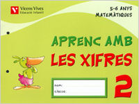 APRENC AMB LES XIFRES 2 EI 5-6 ANYS 06 | FRAILE MARTIN, JAVIER : MORENO ANGULO, P | 9788431682521 (Vicens Vives) Imagen principal del producto