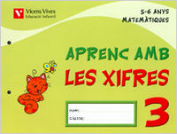 APRENC AMB LES XIFRES 3 EI 5-6 ANYS 06 | FRAILE MARTIN, JAVIER : MORENO ANGULO, P | 9788431682538 (Vicens Vives) Imagen principal del producto
