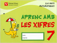 APRENC AMB LES XIFRES 7 EI 5-6 ANYS 06 | Varios Autores | 9788431682774 (Vicens Vives)
