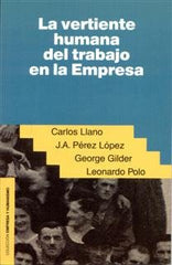 VERTIENTE HUMANA DEL TRABAJO EN LA EMPRESA, LA | AA,VV, | RIALP EDITORIAL | 9788432125683