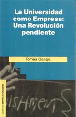 RIALP LA UNIVERSIDAD COMO EMPRESA | CALLEJA TOMAS | RIALP EDITORIAL | 9788432126932